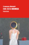Eva está dormida-18083675-otro-formato