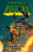 El mejor libro electrónico para descargar SAVAGE DRAGON Nº 02 9788411616317 de ERIK LARSEN 