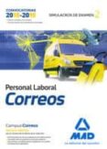 personal laboral de correos y telégrafos. simulacros de examen volumen 2-9788414215517 personal laboral de correos y telégrafos. simulacros de examen volumen 2-9788414215517