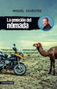 la emocion del nomada-miquel silvestre-9788415097617 la emocion del nomada-miquel silvestre-9788415097617