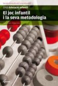 el joc infantil i la seva metodologia (edicio nova)-virginia romero-9788415309017 el joc infantil i la seva metodologia (edicio nova)-virginia romero-9788415309017
