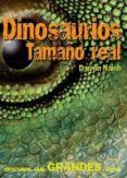 dinosaurios tamaño real-darren naish-9788415372417 dinosaurios tamaño real-darren naish-9788415372417