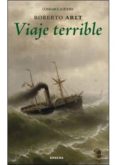 viaje terrible-roberto arlt-9788415458517 viaje terrible-roberto arlt-9788415458517