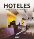 hoteles arquitectura y diseño-carles broto-9788415492917 hoteles arquitectura y diseño-carles broto-9788415492917