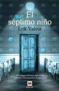 septimo niño-erik valeur-9788415893417 septimo niño-erik valeur-9788415893417