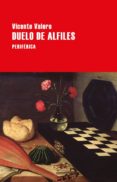 duelo de alfiles-vicente valero-9788416291717 duelo de alfiles-vicente valero-9788416291717