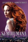 semihumana (cazadora de hadas 2)-jennifer l. armentrout-9788416327317 semihumana (cazadora de hadas 2)-jennifer l. armentrout-9788416327317