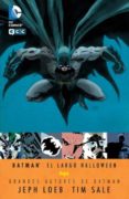 batman: el largo halloween (2ª ed.)-jeph loeb-9788416409617 batman: el largo halloween (2ª ed.)-jeph loeb-9788416409617