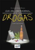 guía del uso racional de las drogas-salvador amigo borras-9788416549917 guía del uso racional de las drogas-salvador amigo borras-9788416549917