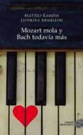 mozart mola y bach todavía más (ebook)-leonora armellini-9788416634217 mozart mola y bach todavía más (ebook)-leonora armellini-9788416634217
