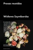 prosas reunidas-wislawa szymborska-9788416665617 prosas reunidas-wislawa szymborska-9788416665617