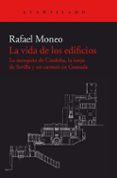 la vida de los edificios-rafael moneo-9788416748617 la vida de los edificios-rafael moneo-9788416748617