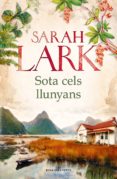 sota cels llunyans (ebook)-sarah lark-9788416930517 sota cels llunyans (ebook)-sarah lark-9788416930517