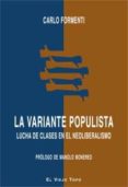 la variante populista: lucha de clases en el neoliberalismo-carlo formenti-9788416995417 la variante populista: lucha de clases en el neoliberalismo-carlo formenti-9788416995417