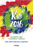 rio 2016: esos magicos 7 oros y esas magicas 17 medallas (ebook)-9788417011017 rio 2016: esos magicos 7 oros y esas magicas 17 medallas (ebook)-9788417011017