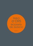 biografia del silencio: breve ensayo sobre meditacion-pablo d ors-9788417041717 biografia del silencio: breve ensayo sobre meditacion-pablo d ors-9788417041717