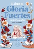 el libro de gloria fuertes para niñas y niños-gloria fuertes-9788417059217 el libro de gloria fuertes para niñas y niños-gloria fuertes-9788417059217