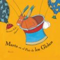 marta en el país de los globos-germano zullo-9788417151317 marta en el país de los globos-germano zullo-9788417151317