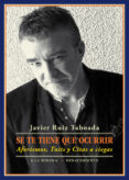 se te tiene que ocurrir: aforismos, tuits y citas a ciegas-javier ruiz taboada-9788417266417 se te tiene que ocurrir: aforismos, tuits y citas a ciegas-javier ruiz taboada-9788417266417