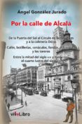 por la calle de alcala (ebook)-9788417286217 por la calle de alcala (ebook)-9788417286217