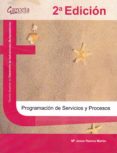 programacion de servicios y procesos (2ª ed.)-maria jesus ramos martin-9788417289317 programacion de servicios y procesos (2ª ed.)-maria jesus ramos martin-9788417289317
