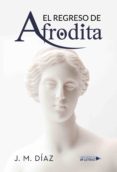 el regreso del afrodita (ebook)-9788417570217 el regreso del afrodita (ebook)-9788417570217
