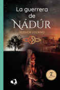 Descargar kindle books para ipod LA GUERRERA DE NÁDÚR 9788418412417 ePub FB2 RTF
