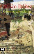 cuentos valencianos-vicente blasco ibañez-9788420633817 cuentos valencianos-vicente blasco ibañez-9788420633817