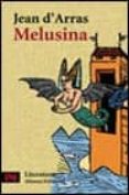 melusina o la noble historia de lusignan-9788420634517 melusina o la noble historia de lusignan-9788420634517