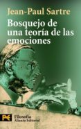 bosquejo de una teoria de las emociones-jean-paul sartre-monica acheroff-9788420659817 bosquejo de una teoria de las emociones-jean-paul sartre-monica acheroff-9788420659817
