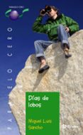 dias de lobos-miguel luis sancho-9788421665817 dias de lobos-miguel luis sancho-9788421665817