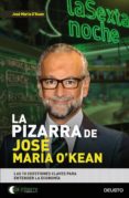 la pizarra de jose maria o kean-jose maria o kean-9788423424917 la pizarra de jose maria o kean-jose maria o kean-9788423424917