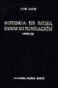 historia de roma desde su fundacion: libros viii-x-tito livio-9788424914417 historia de roma desde su fundacion: libros viii-x-tito livio-9788424914417