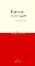 el lenguaje de las ciencias-bertha m. gutierrez rodilla-9788424927417 el lenguaje de las ciencias-bertha m. gutierrez rodilla-9788424927417