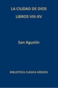 la ciudad de dios (libros viii-xv)-9788424936617 la ciudad de dios (libros viii-xv)-9788424936617