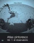 atlas pintoresco (vol. 1): el observatorio-iñaki abalos-9788425219917 atlas pintoresco (vol. 1): el observatorio-iñaki abalos-9788425219917