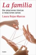 la familia (ebook)-laura rojas marcos-9788425353017 la familia (ebook)-laura rojas marcos-9788425353017
