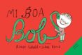 mi boa bob-randy siegel-serge bloch-9788426139917 mi boa bob-randy siegel-serge bloch-9788426139917