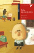 toño se queda solo-thierry lenain-9788426348517 toño se queda solo-thierry lenain-9788426348517