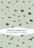 por quien doblan las campanas-ernest hemingway-christine mcfadden-9788426419217 por quien doblan las campanas-ernest hemingway-christine mcfadden-9788426419217