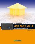 aprender 3ds max 2014 con 100 ejercicios-9788426720917 aprender 3ds max 2014 con 100 ejercicios-9788426720917