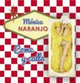 (pe) come y calla-monica naranjo-9788427040717 (pe) come y calla-monica naranjo-9788427040717