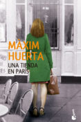 una tienda en paris-maxim huerta-9788427041417 una tienda en paris-maxim huerta-9788427041417