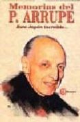 este japon increible: memorias del padre arrupe-pedro arrupe-9788427116917 este japon increible: memorias del padre arrupe pedro arrupe 9788427116917