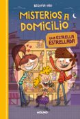 misterios a domicilio 2. estrella estrellada-begoña oro-9788427209817 misterios a domicilio 2. estrella estrellada-begoña oro-9788427209817