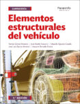 elementos estructurales del vehículo-eduardo agueda casado-9788428338417 elementos estructurales del vehículo-eduardo agueda casado-9788428338417