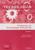 problemas de tecnología industrial ii-ruben lisardo castaño gonzalez-jose ramon fernandez moran-9788428399517 problemas de tecnología industrial ii-ruben lisardo castaño gonzalez-jose ramon fernandez moran-9788428399517