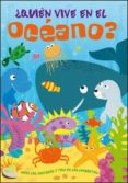 ¿quién vive en el océano?-9788428548717 ¿quién vive en el océano?-9788428548717