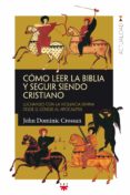 cómo leer la biblia y seguir siendo cristiano-john dominic crossan-9788428830317 cómo leer la biblia y seguir siendo cristiano-john dominic crossan-9788428830317