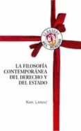 la filosofia contemporanea del derecho y del estado-karl larenz-9788429015317 la filosofia contemporanea del derecho y del estado-karl larenz-9788429015317